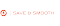Das Bild zeigt das Save & Smooth Logo: Hoher Wirkungsgrad bei jeder Gasmischung.
